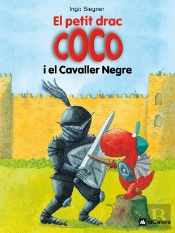 El Petit Drac Coco I El Cavaller Negre