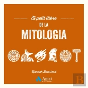 El Petit Llibre De La Mitologia