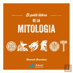 Bertrand.pt - El Petit Llibre De La Mitologia