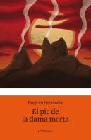 El Pic De La Dama Morta