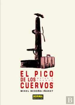 Bertrand.pt - El Pico De Los Cuervos. Matar A Franco