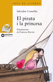 El Pirata I La Princesa