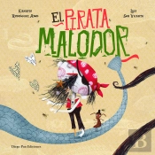 El Pirata Malodor