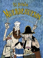 El Pirata Muerdehuesos