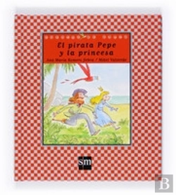 Bertrand.pt - El Pirata Pepe Y La Princesa