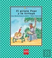 El Pirata Pepe Y La Tortuga