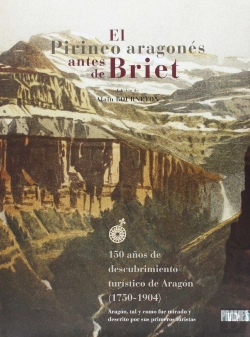 Bertrand.pt - El Pirineo Aragonés Antes De Briet (1750-1904)