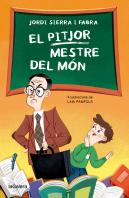 El Pitjor Mestre Del Mon