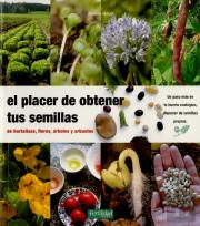 El Placer De Obtener Tus Semillas