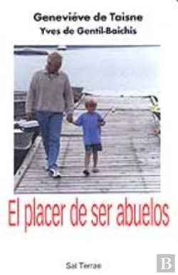 Bertrand.pt - El Placer De Ser Abuelos
