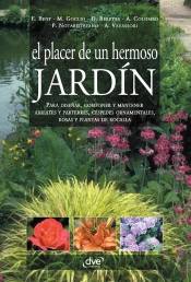 El Placer De Un Hermoso Jardín