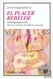 El Placer Rebelde. Antologia General 