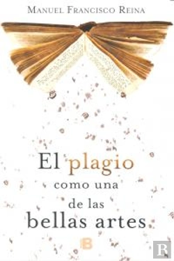 Bertrand.pt - El Plagio Como Una De Las Bellas Artes