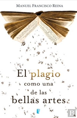 Bertrand.pt - El Plagio Como Una De Las Bellas Artes