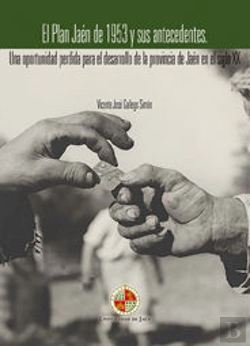 Bertrand.pt - El Plan Jaén De 1953 Y Sus Antecedentes.