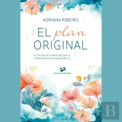 El Plan Original: El Rescate De La Identidad Ante Lo Inesperado Y La Búsqueda Del Yo