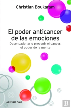 Bertrand.pt - El Poder Anticancer De Las Emociones