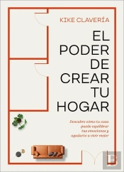 El Poder De Crear Tu Hogar