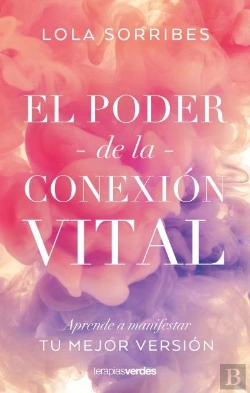 Bertrand.pt - El Poder De La Conexion Vital