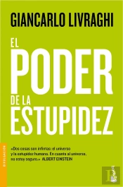 El Poder De La Estupidez