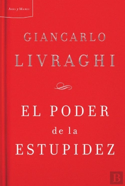 Bertrand.pt - El Poder De La Estupidez