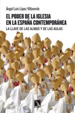 Bertrand.pt - El Poder De La Iglesia En La España Contemporánea