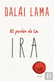 El Poder De La Ira