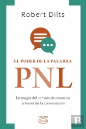 El Poder De La Palabra: Pnl