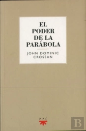 El Poder De La Parábola