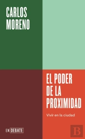 El Poder De La Proximidad (Serie Endebate)
