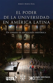 El Poder De La Universidad En América Latina