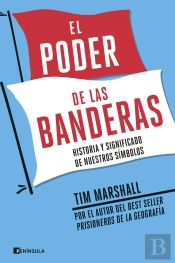 El Poder De Las Banderas
