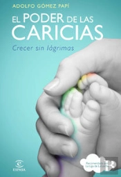 El Poder De Las Caricias