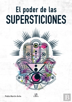 Bertrand.pt - El Poder De Las Supersticiones