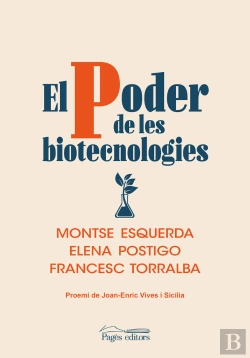 Bertrand.pt - El Poder De Les Biotecnologies