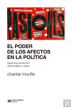 Bertrand.pt - El Poder De Los Afectos En La Politica