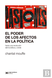 El Poder De Los Afectos En La Politica