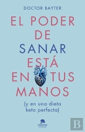 El Poder De Sanar Esta En Tus Manos