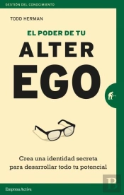 El Poder De Tu Alter Ego