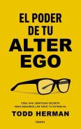 El Poder De Tu Alter Ego