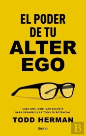El Poder De Tu Alter Ego
