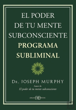Bertrand.pt - El Poder De Tu Mente Subconsciente Programa Subliminal