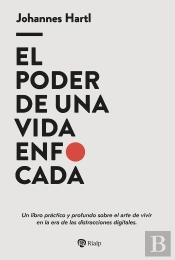 El Poder De Una Vida Enfocada