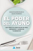 El Poder Del Ayuno