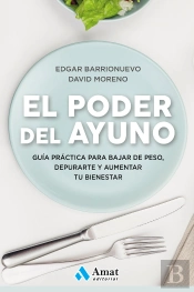 El Poder Del Ayuno
