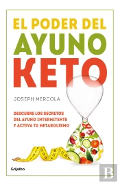 El Poder Del Ayuno Keto