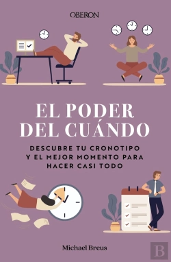 Bertrand.pt - El Poder Del Cuando Descubre Tu Cronotipo Y El Mejor Moment