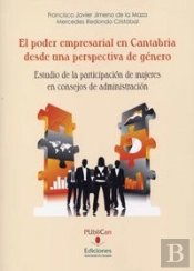 El Poder Empresarial En Cantabria Desde Una Perspectiva De Género