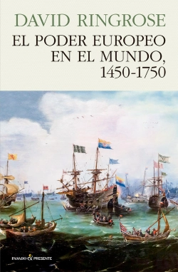Bertrand.pt - El Poder Europeo En El Mundo, 1450-1750