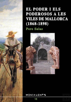 Bertrand.pt - El Poder I Els Poderosos A Les Viles De Mallorca (1868-1898)